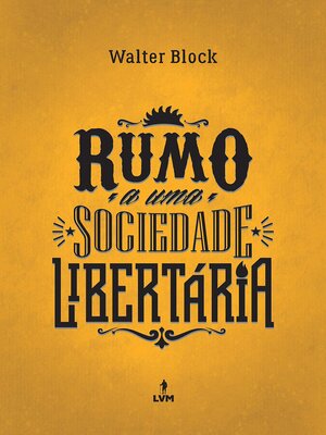 cover image of Rumo a uma sociedade libertária